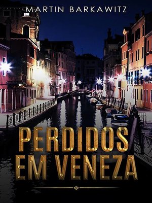 cover image of Perdidos em Veneza